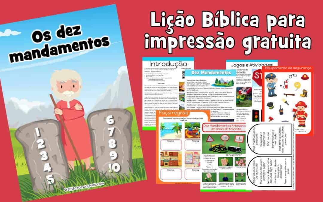 Os Dez Mandamentos - Lição Da Bíblia Para Crianças - Trueway Kids