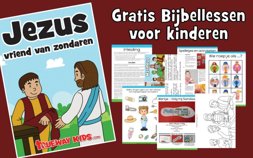 Jezus vriend van zondaren - Trueway Kids