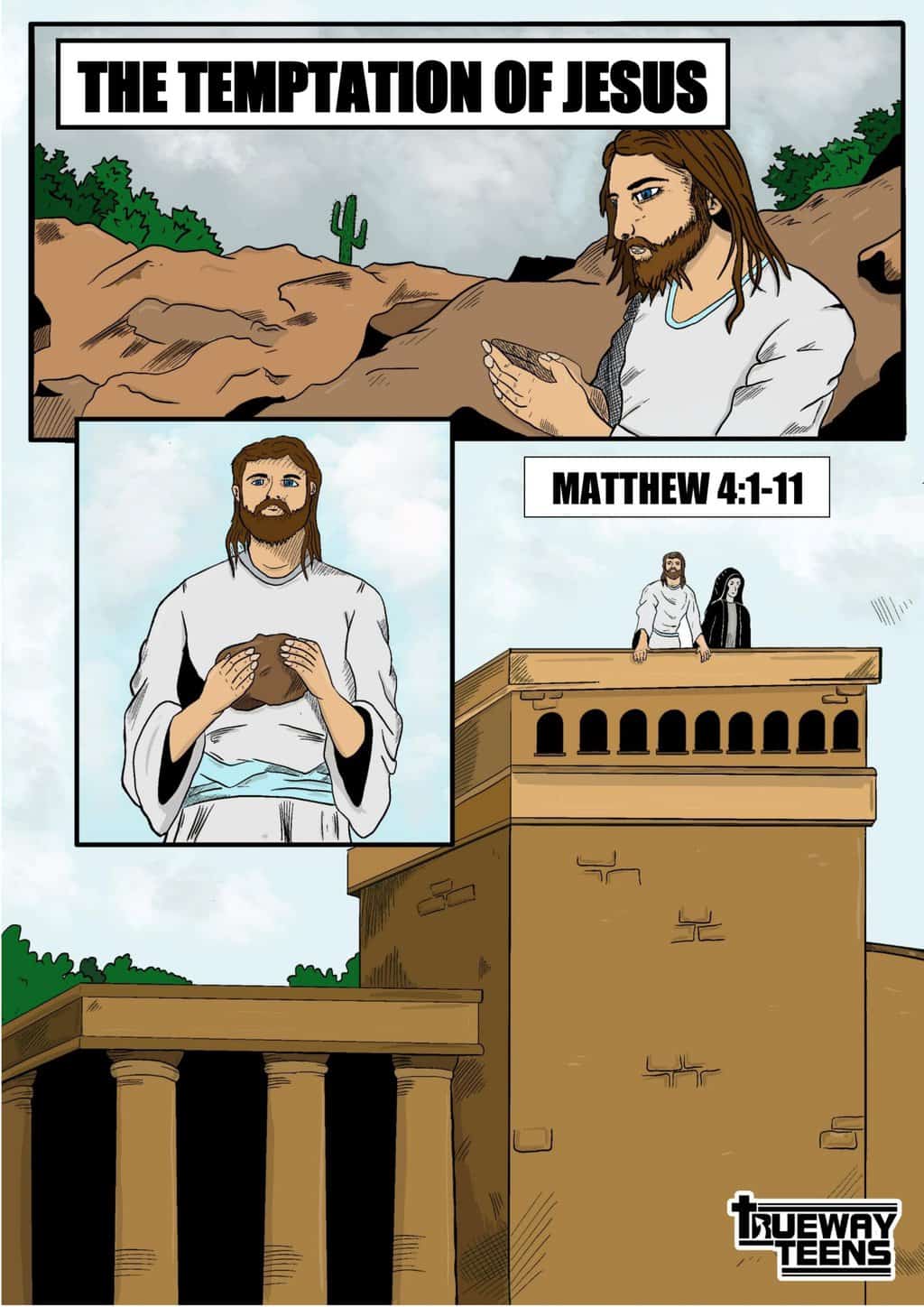 THE TEMPTATION OF JESUS (MATTHEW 4:1-11) - TEEN BIBLE LESSON - Trueway Kids