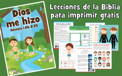 Dios me hizo – lección de la biblia para niños