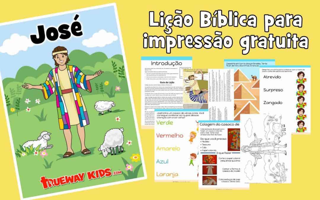 José - Lição Bíblica para impressão gratuita para usar em casa ou na igreja.