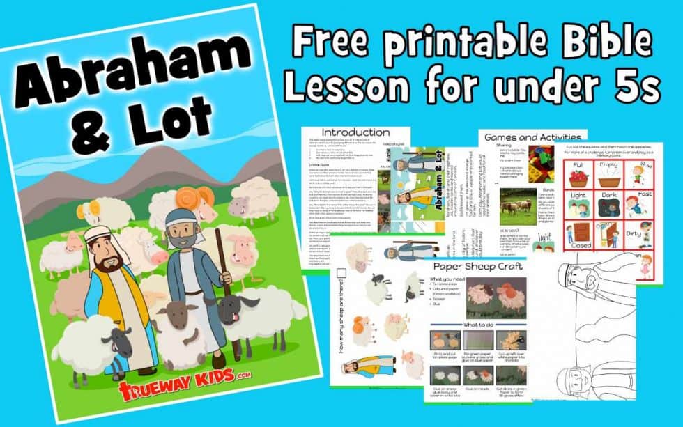 Abraham and Lot – Free Bible lesson for kids - Trueway Kids