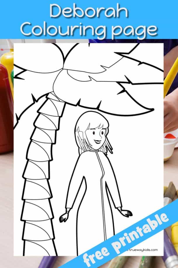 Deborah - Free Bible lesson for kids - Trueway Kids
