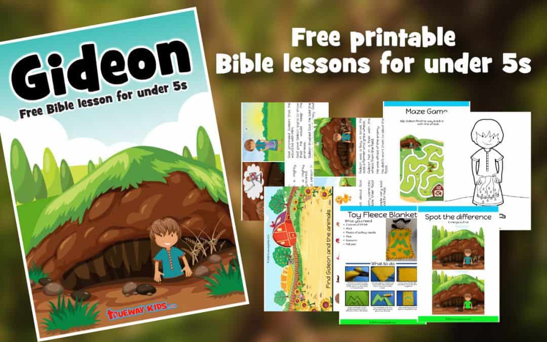 Gideon's calling - Free Bible lesson for kids - Trueway Kids