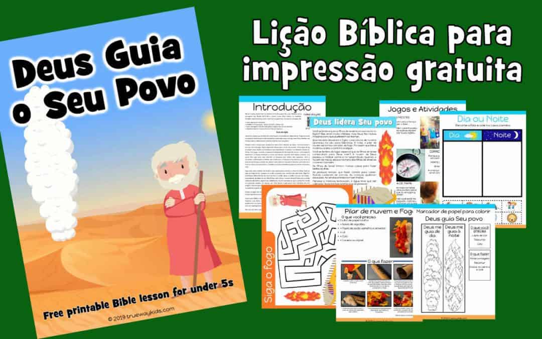 Deus Guia o Seu Povo – lição da bíblia para crianças