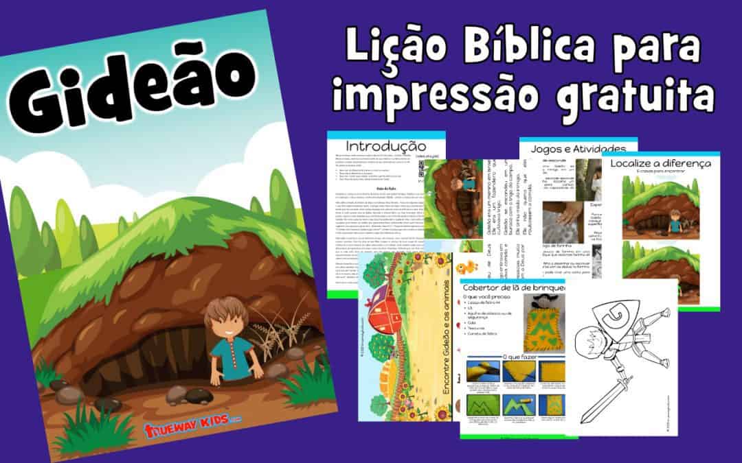 Gideão - Lição Bíblica para impressão gratuita para usar em casa ou na igreja.