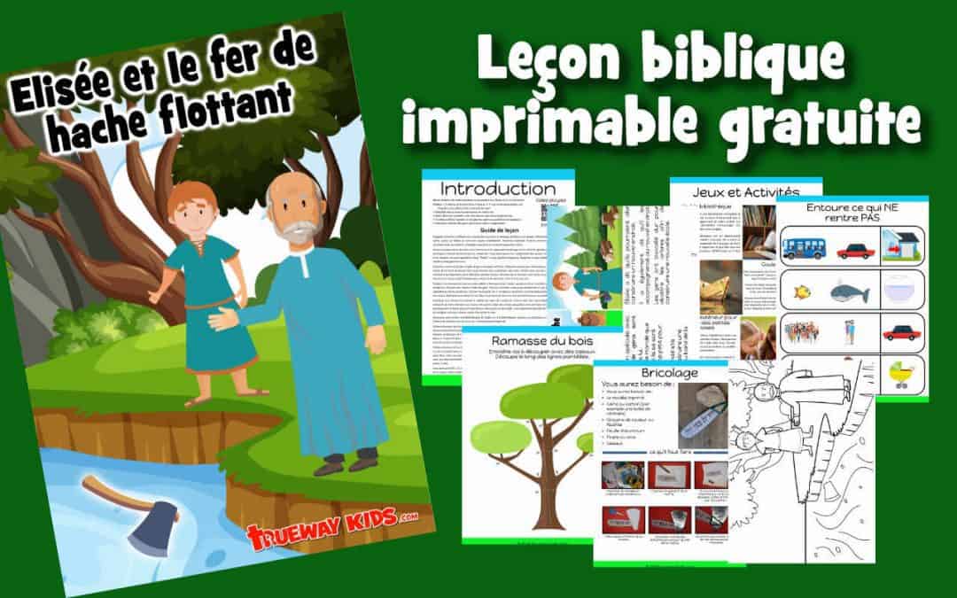 Notre histoire de cette semaine se concentre sur Elisée et le fer de hache flottant. L'histoire se trouve dans 2 Rois 6: 1-7. Les principaux points sur lesquels nous allons nous concentrer sont