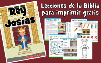 Rey Josías – lección de la biblia para niños