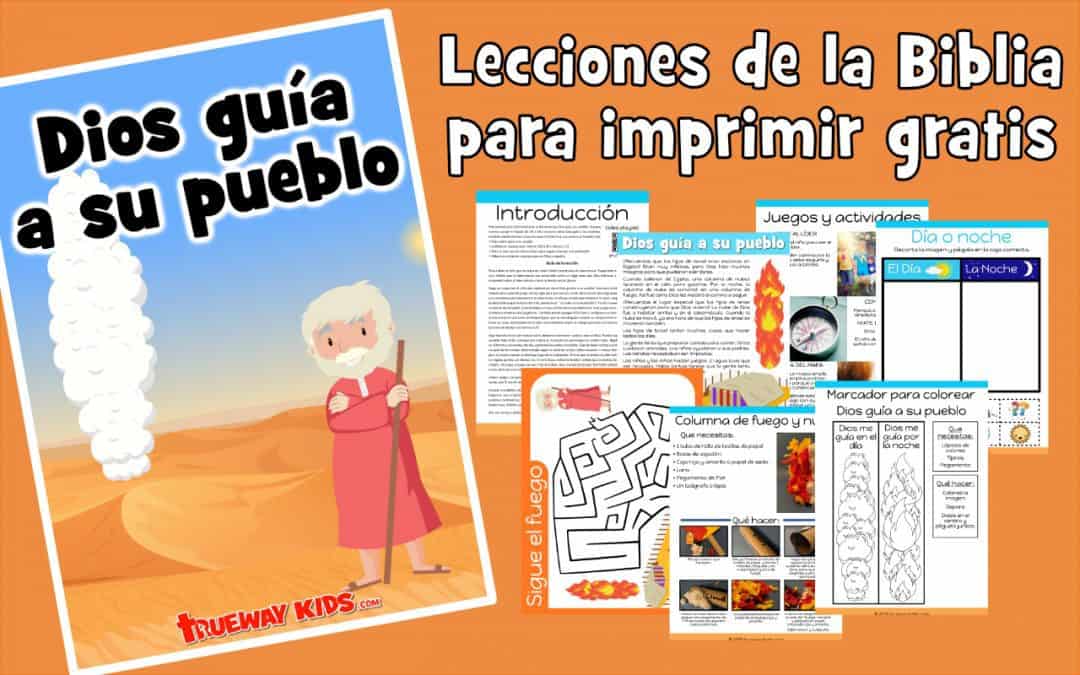 Dios guía a su pueblo - Lecciones de la Biblia para imprimir gratis, para usar en casa o en la iglesia. Cada clase incluye: resumen de la lección, historia, juegos y actividades, hojas de trabajo, páginas para colorear, manualidades y más.
