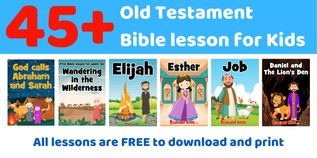 45 Old Testament Bible Lesson For Kids 