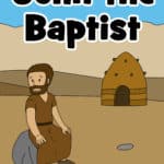 John the Baptist - Preschool Bible lesson