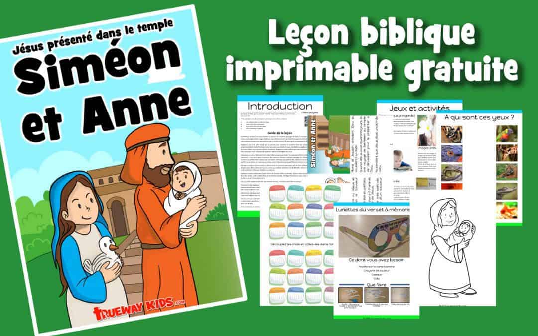 Siméon et Anne - Leçon biblique imprimable gratuite à utiliser à la maison ou à l'église