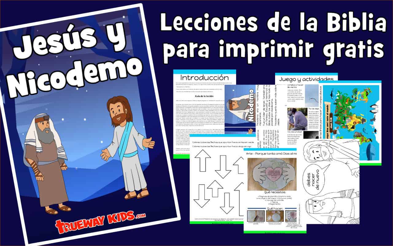 Jesús y Nicodemo - Trueway Kids