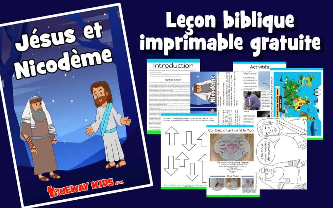 Jésus et Nicodème - leçon biblique gratuite et imprimable pour les enfants