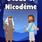 Jésus et Nicodème - leçon biblique gratuite et imprimable pour les enfants