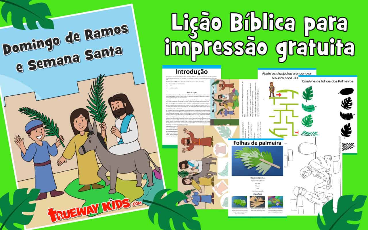Domingo de Ramos e Semana Santa - Aula Bíblica para crianças - GRÁTIS para impressão