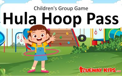 Group Games for Kids - Trueway Kids