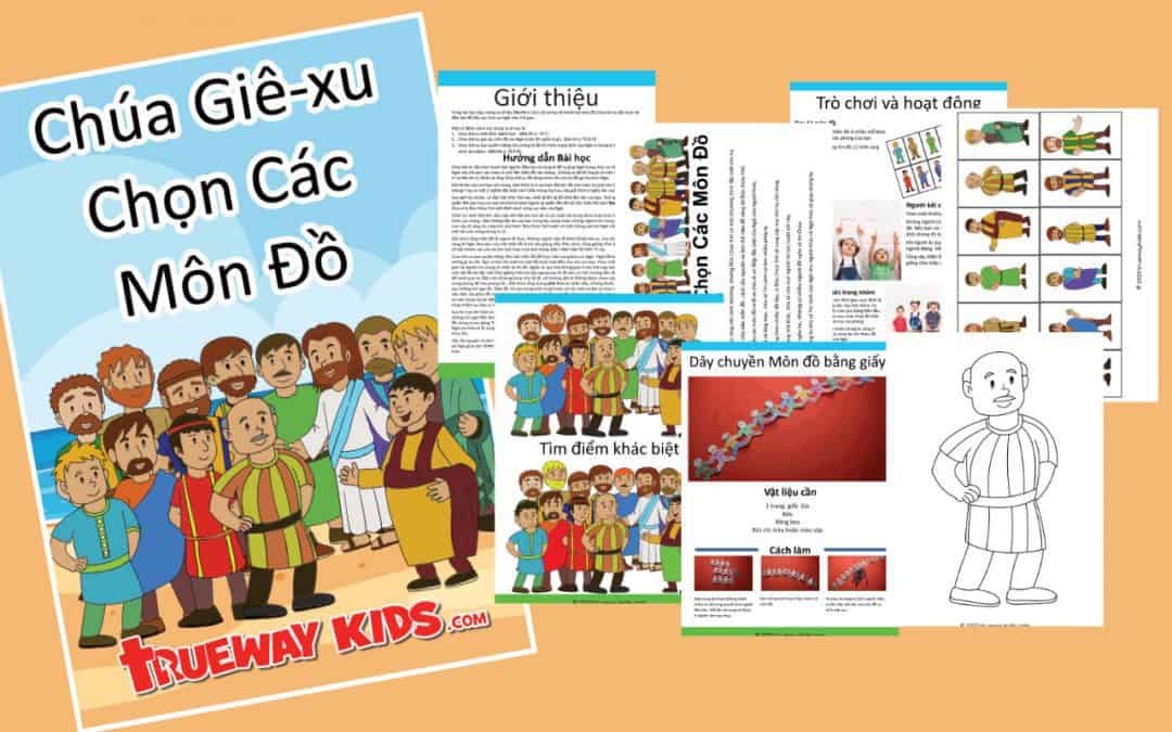 Chúa Giê-xu Chọn Các Môn Đồ