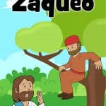 Zaqueo - Lección de la Biblia para niños