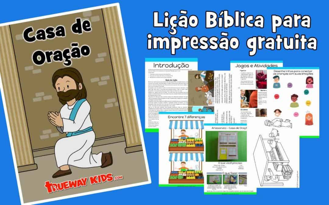 Casa de Oração - Jesus limpa o templo