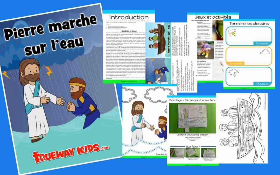 Pierre marche sur l’eau - Leçon biblique pour les enfants