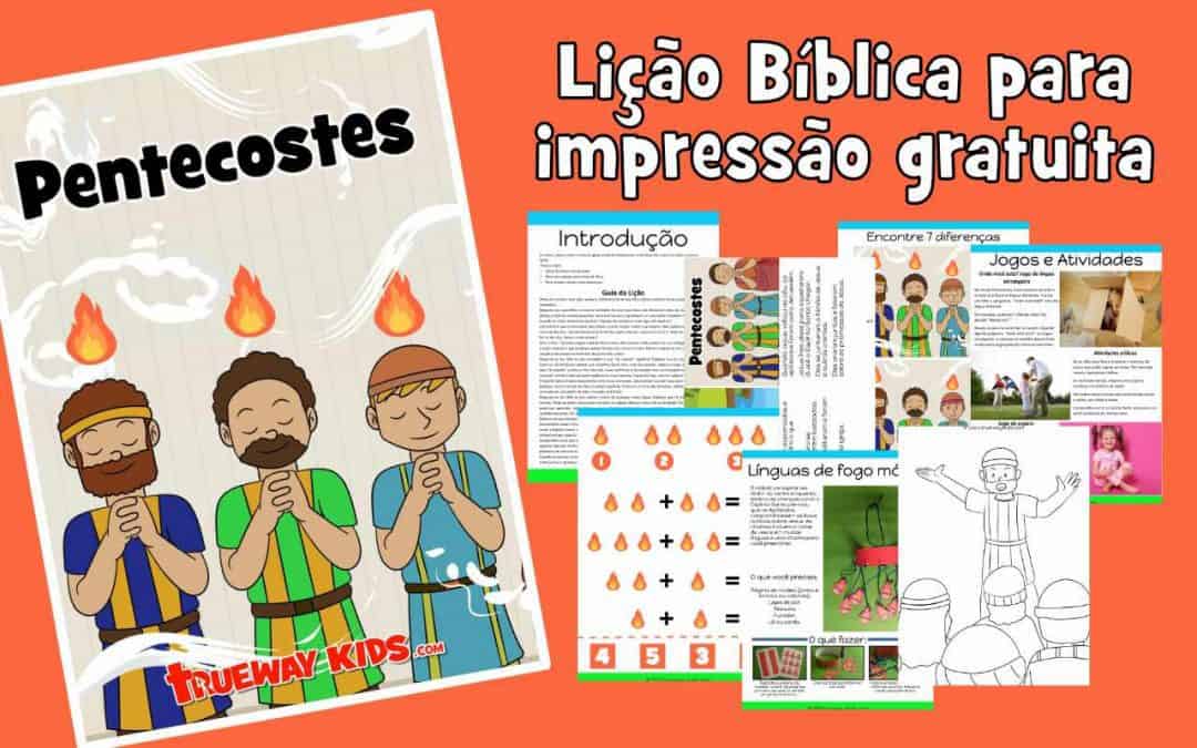 Pentecostes - Lição bíblica para crianças