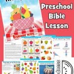 The Fruit of the Spirit - FREE preschool Bible lesson.