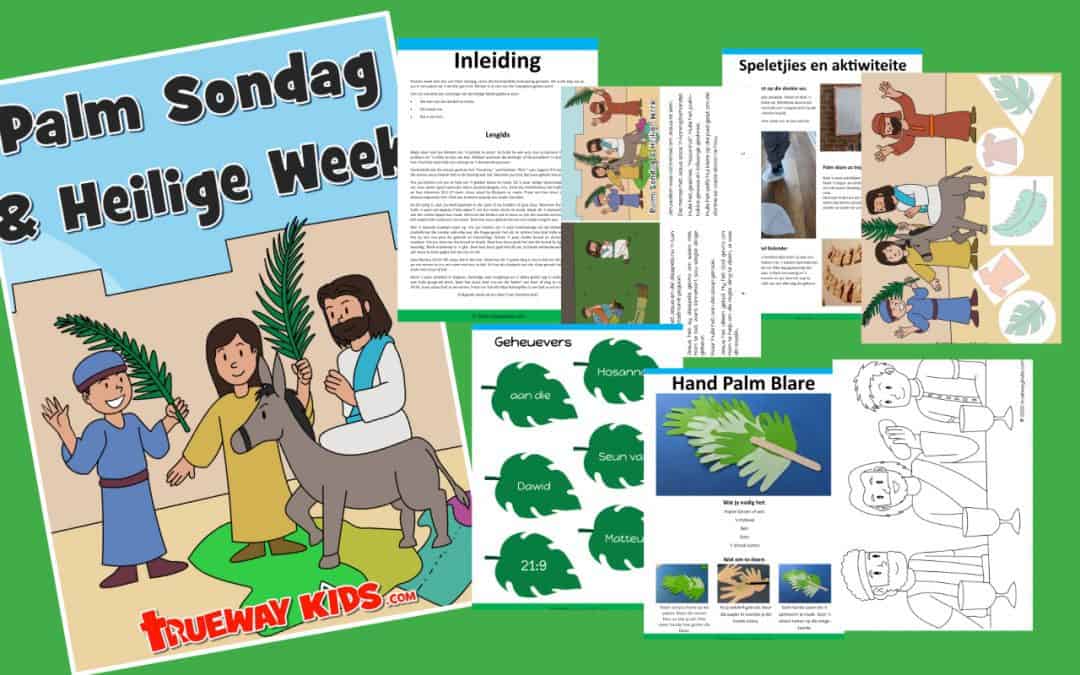 Palm Sondag & Heilige Week