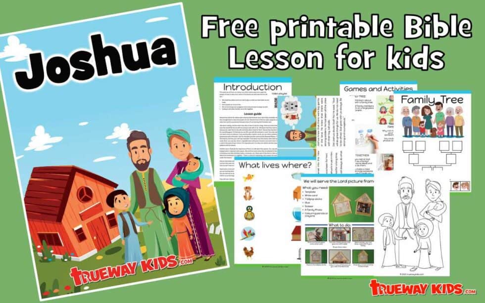 Joshua - Free Bible lesson for children - Trueway Kids