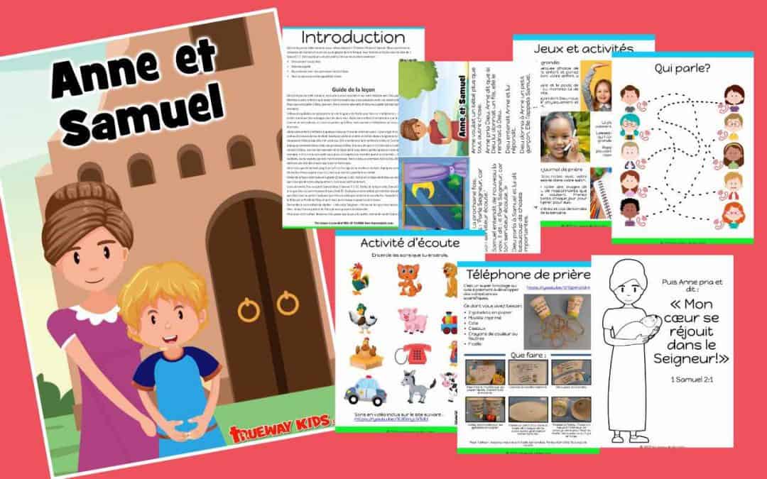 Dans la leçon de cette semaine, nous allons découvrir l’histoire d’Anne et Samuel. Nous couvrirons la naissance de Samuel et sa vie de jeune garçon dans le temple. Leur histoire se trouve dans le livre de 1 Samuel 1-3.