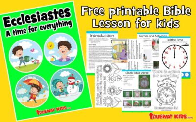 Ecclesiastes – Bible Lessons for kids