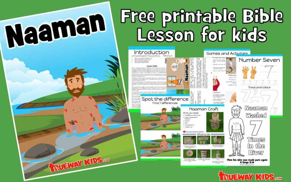 Naaman - Bible lessons for kids - Trueway Kids