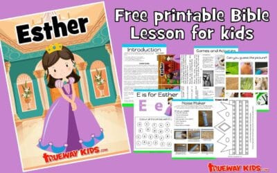 Esther – Bible lesson for kids