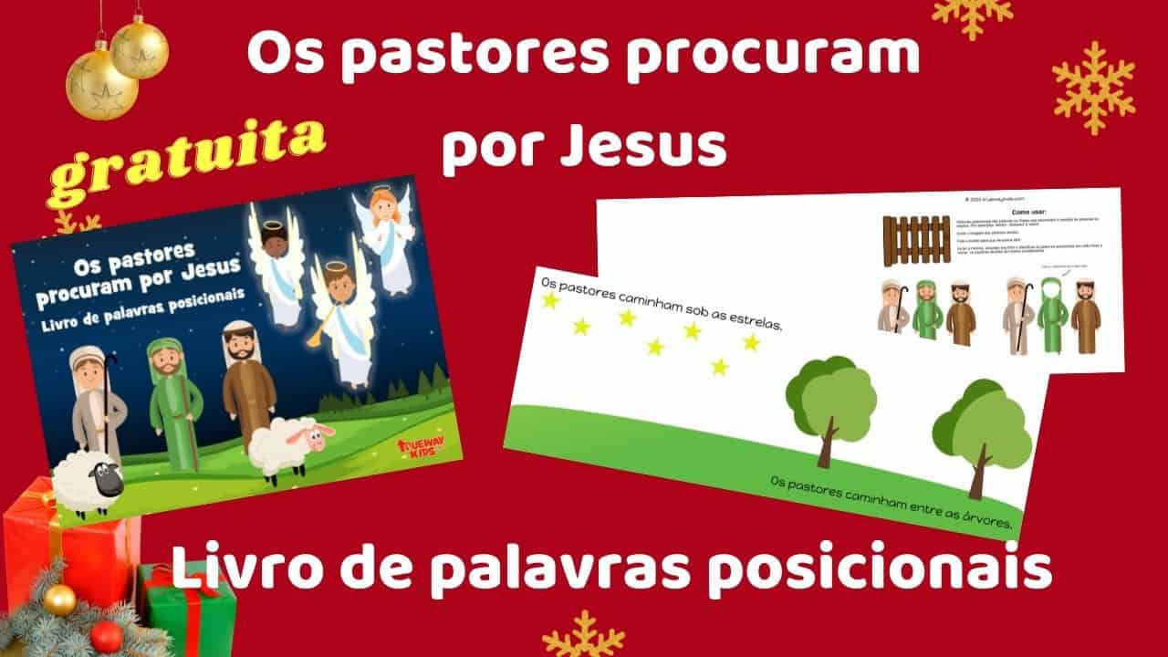 Os pastores procuram por Jesus
