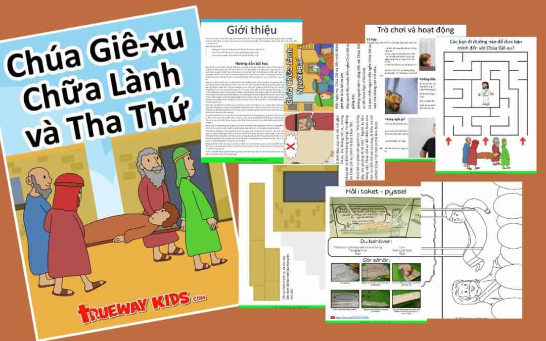 Chúa Giê-xu Chữa Lành và Tha Thứ