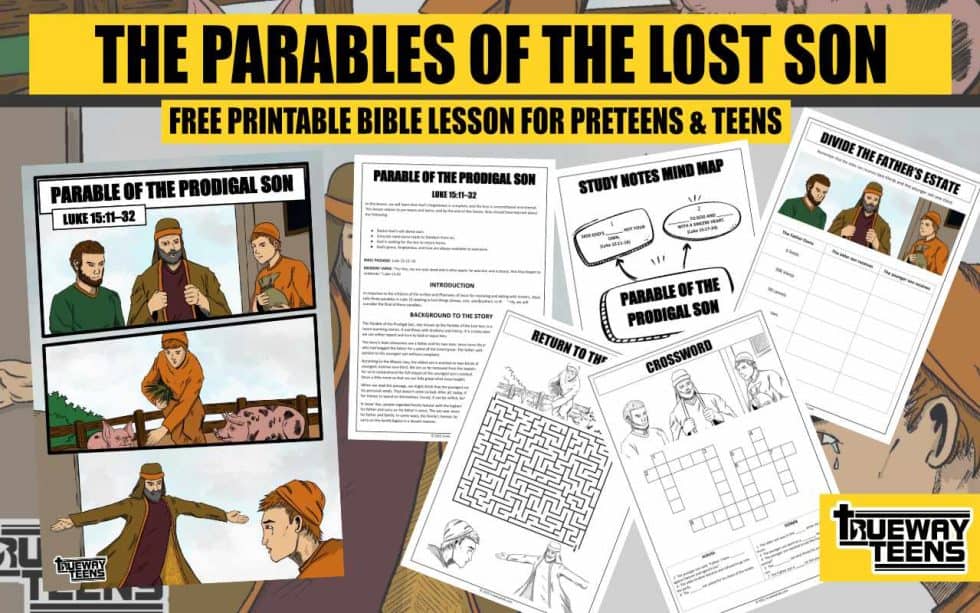 PARABLE OF THE PRODIGAL SON - LUKE 15:11–32 (Teen Bible lesson ...