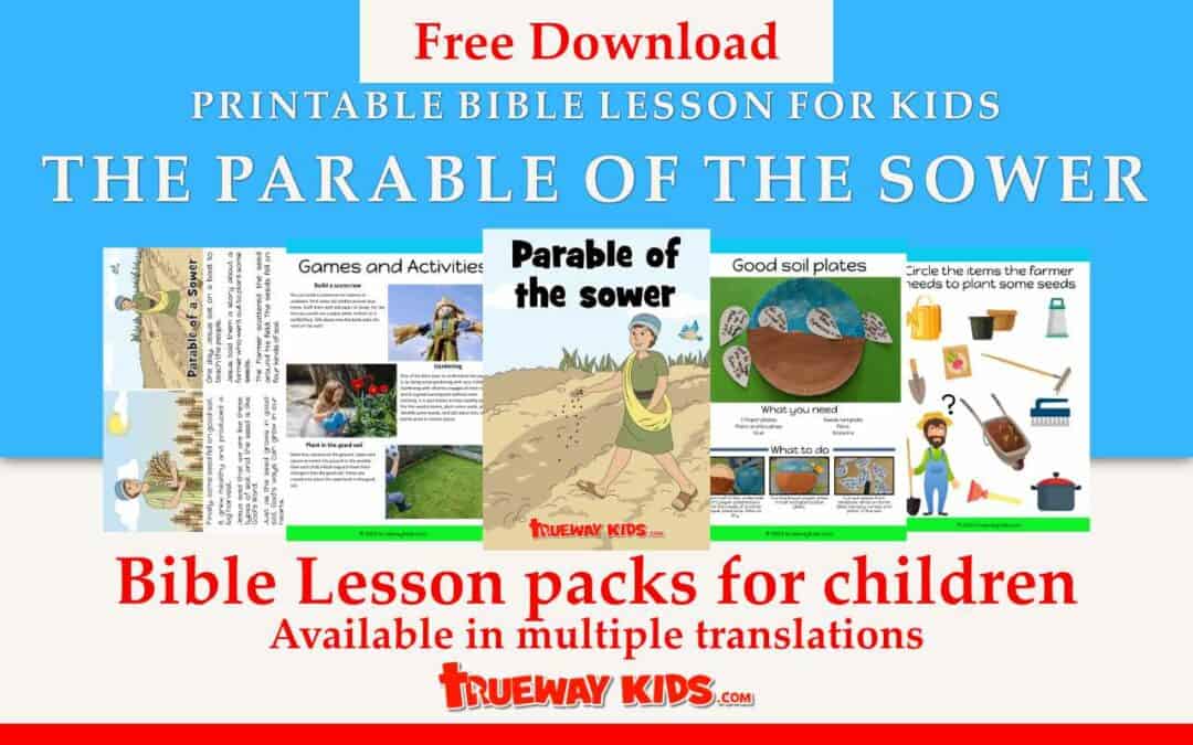 Free printable Bible lesson for children on the Parable of the Sower (sometimes called the Parable of the Soils). Includes games, worksheets, craft, coloring and more.