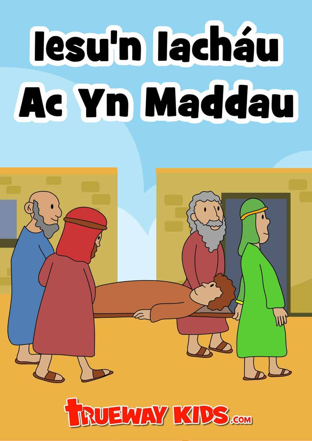 Jesus heals and forgives