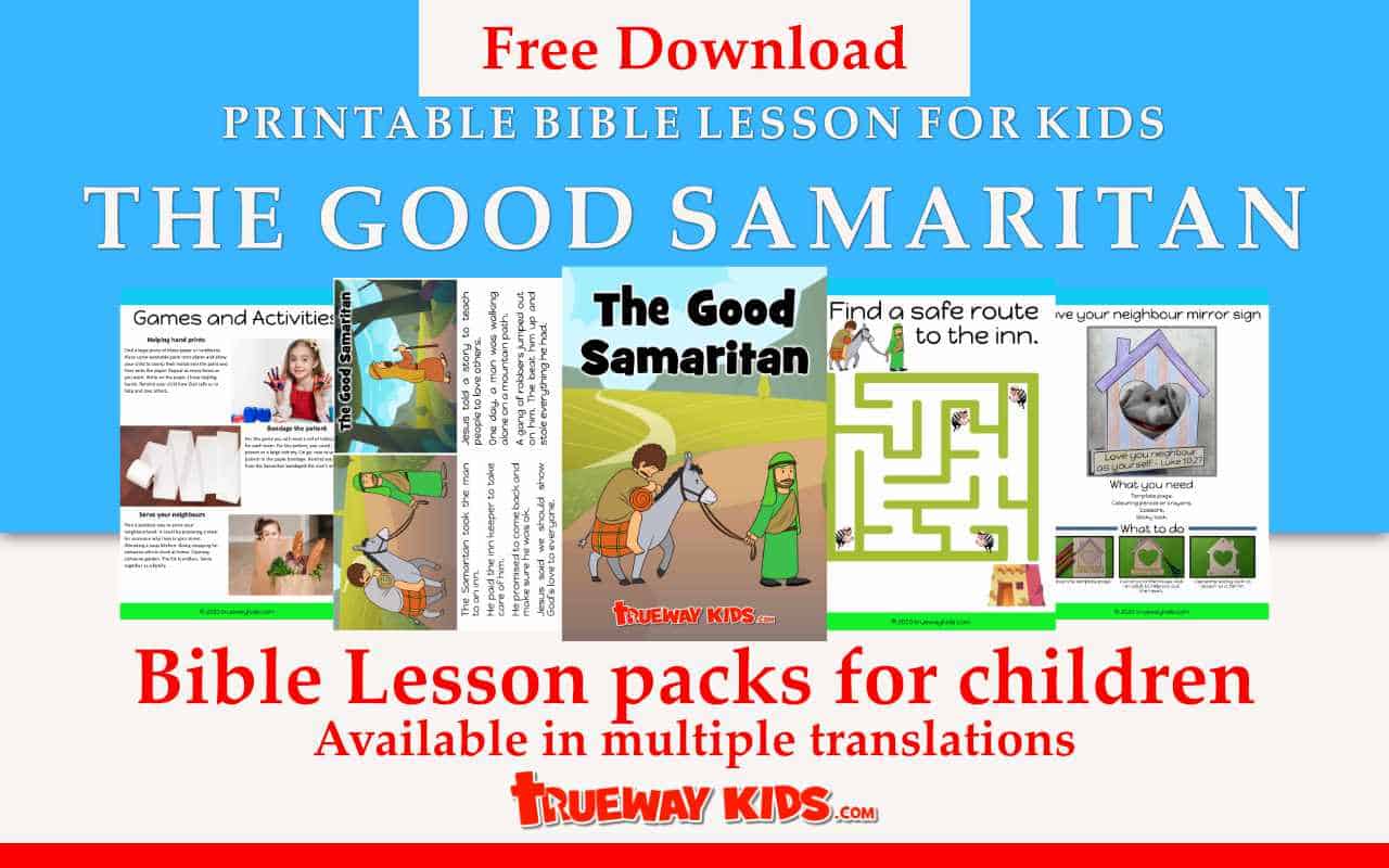 The Parable of the Good Samaritan - Trueway Kids