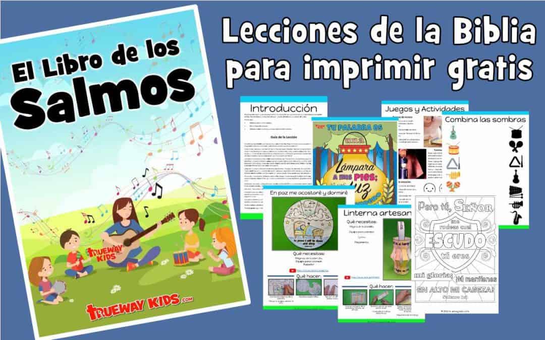 Lección bíblica imprimible gratuita para niños sobre Salmos. Hojas de trabajo, páginas para colorear, manualidades para niños, versículos bíblicos, estudio y más. Úselo en el hogar, la iglesia o la escuela dominical.