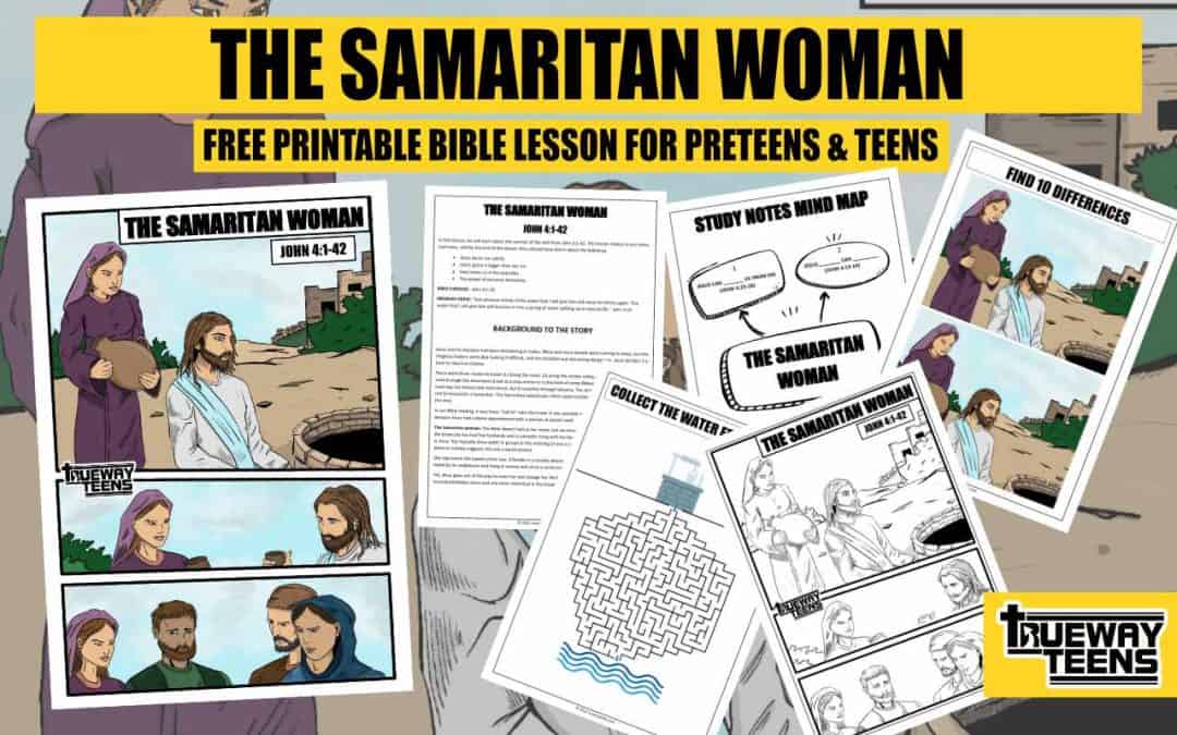 THE SAMARITAN WOMAN - John 4 - Teen Bible Study - Trueway Kids