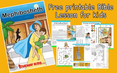 Mephibosheth – Bible lesson for kids