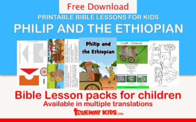 Philip and the Ethiopian – Bible lesson for kids