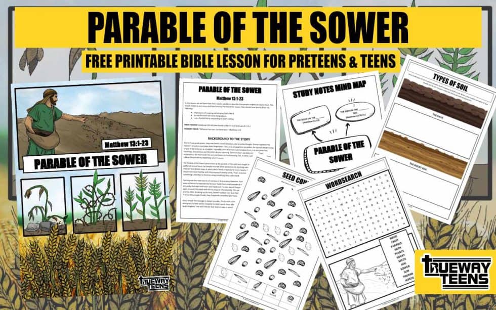 PARABLE OF THE SOWER - Matthew 13:1-23 (Teen Bible Lesson) - Trueway Kids