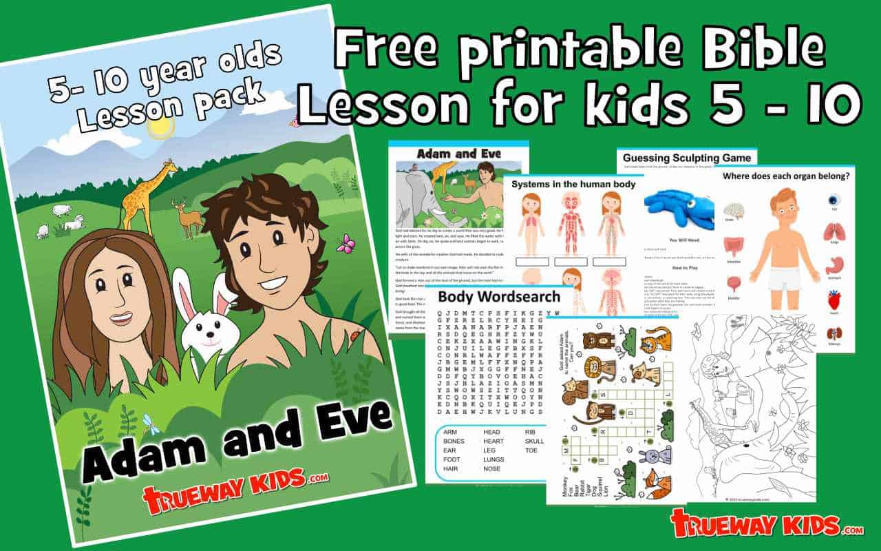 Adam And Eve Genesis 2 Bible Lesson For 5 10 Year Old Trueway Kids