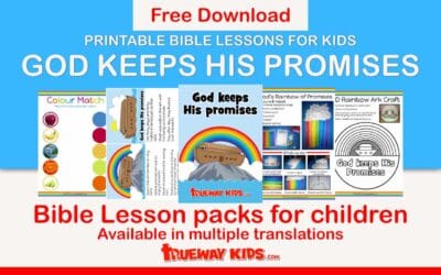God keeps His Promises – Free printable Bible lesson for kids