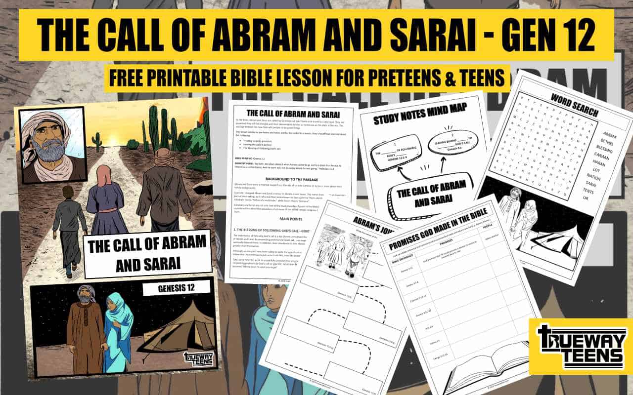 The Call Of Abram And Sarai Genesis 12 Bible Lesson For Teens 