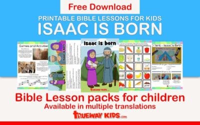 Isaac is born – Free Bible lessons for kids