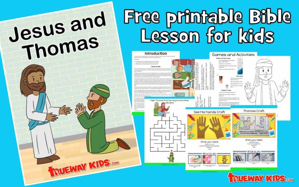 Jesus And Thomas - Bible Lessons For Kids - Trueway Kids