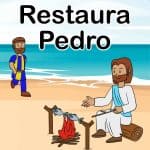 Jesus restaura Pedro Lição da Bíblia para crianças